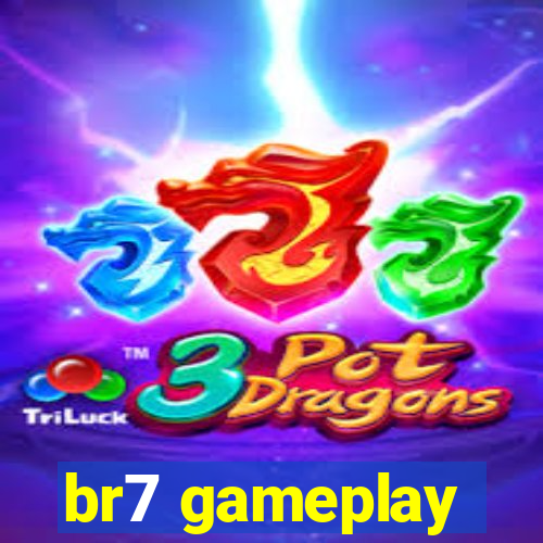 br7 gameplay